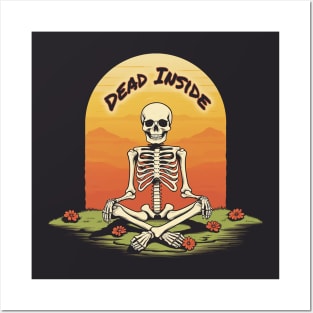 Dead Inside - Meditating Skeleton Posters and Art